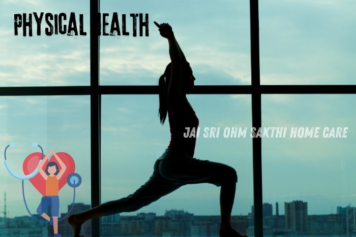 Silhouette of a person practicing yoga with the caption 'Physical Health,' highlighting Jai Sri Ohm Sakthi Home Care's focus on physical wellness services in Coimbatore