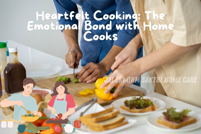 Heartfelt cooking services by Jai Sri Ohm Sakthi Home Care in Coimbatore, where our home cooks create an emotional bond through personalized, nutritious meal preparation. Experience the comfort and warmth of home-cooked meals tailored to your tastes and dietary preferences